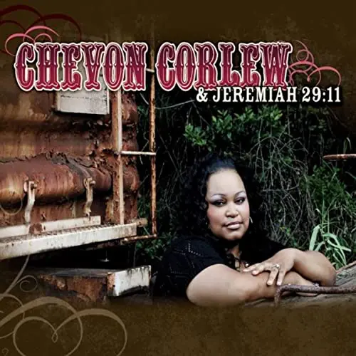 Chevon Corlew & Jeremiah 29:11